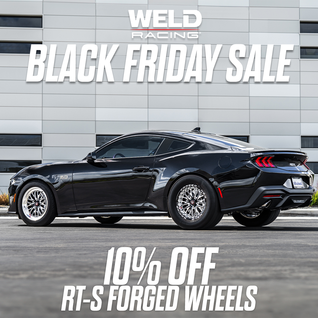 Get Ready for Black Friday and Cyber Monday 2024 with 10% Off WELD RT-S Forged Wheels!